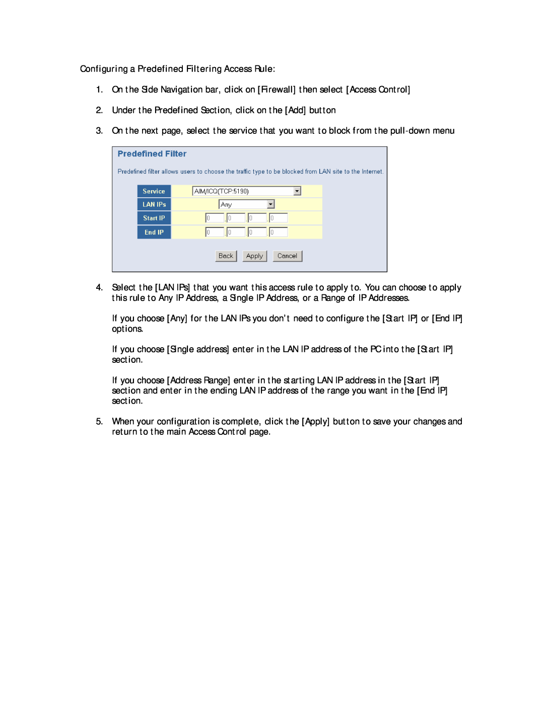 SMC Networks SMC8013WG manual Configuring a Predefined Filtering Access Rule 