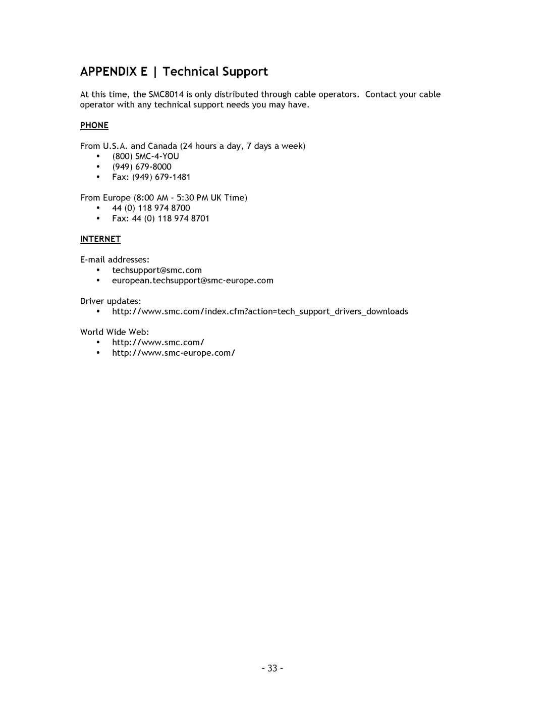 SMC Networks SMC8014 manual Appendix E Technical Support, Phone 