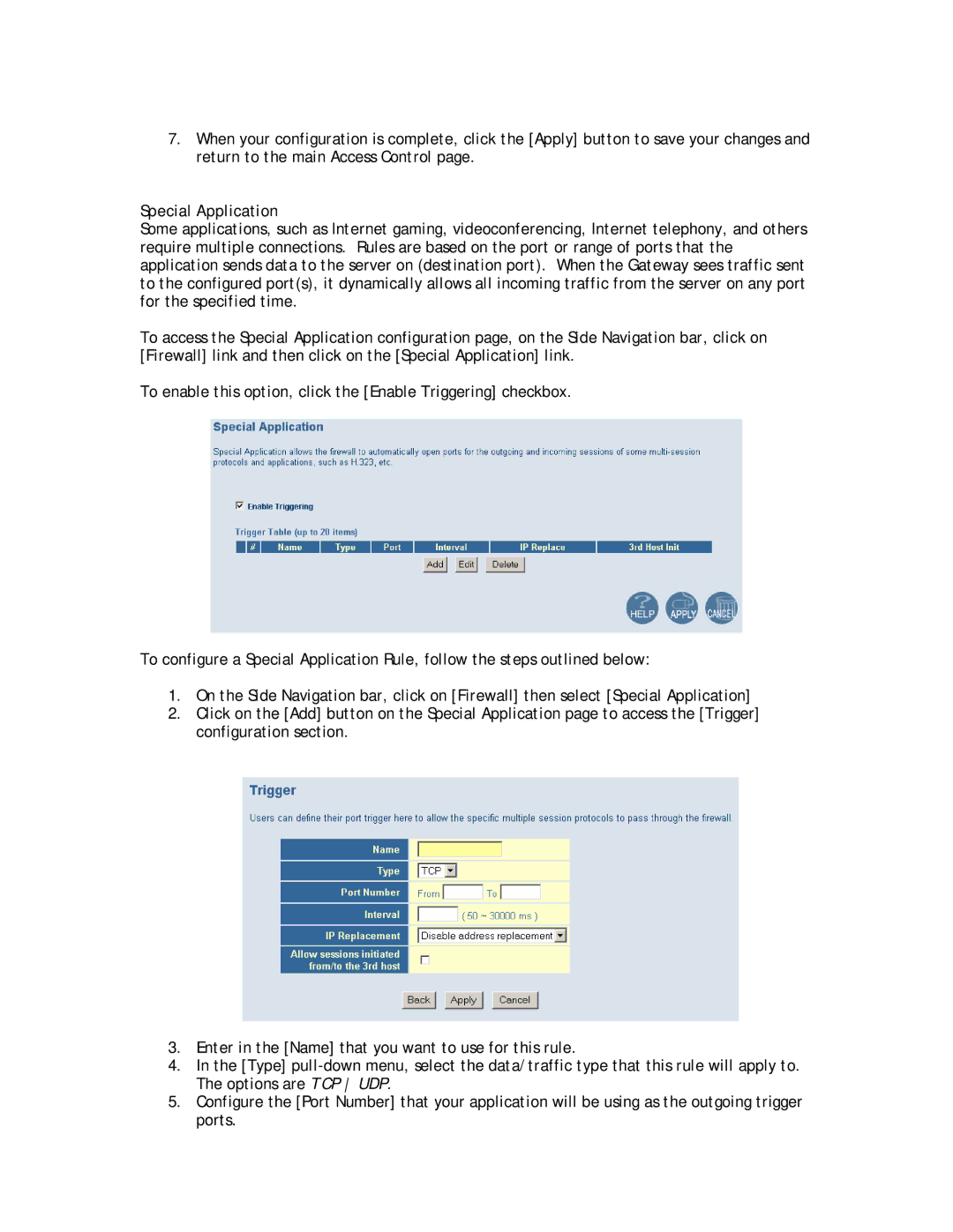 SMC Networks SMC8014W-G manual Special Application 