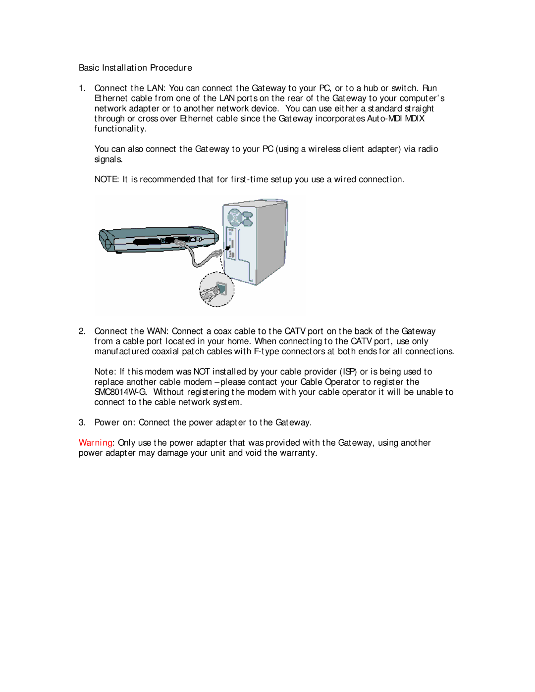 SMC Networks SMC8014W-G manual Basic Installation Procedure 