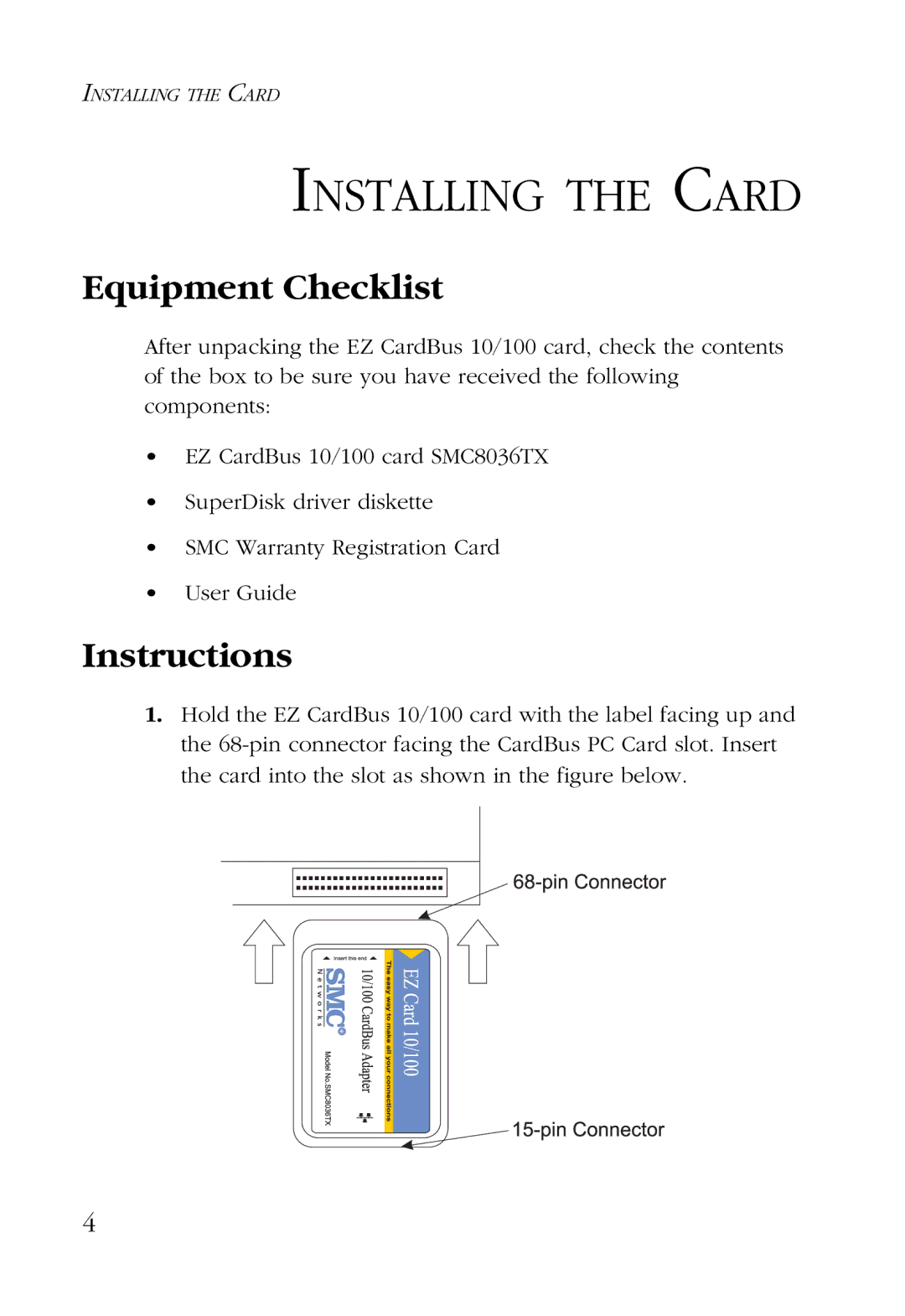 SMC Networks SMC8036TX manual Installing the Card, Equipment Checklist, Instructions 