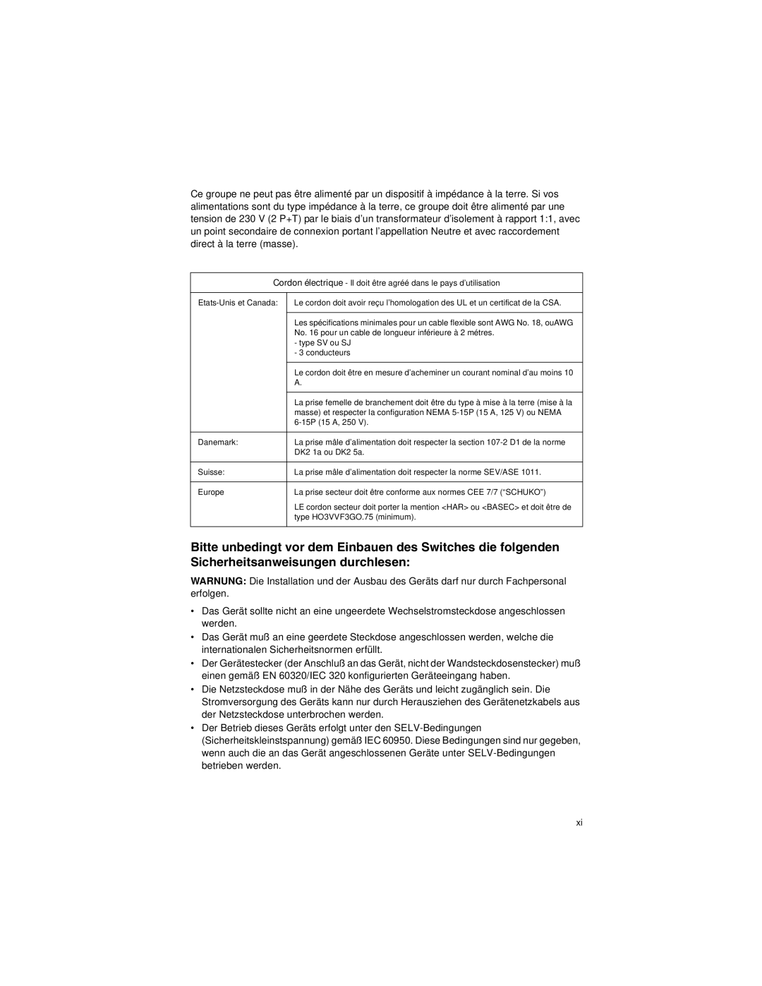 SMC Networks SMC8124PL2 manual No pour un cable de longueur inférieure à 2 métres 