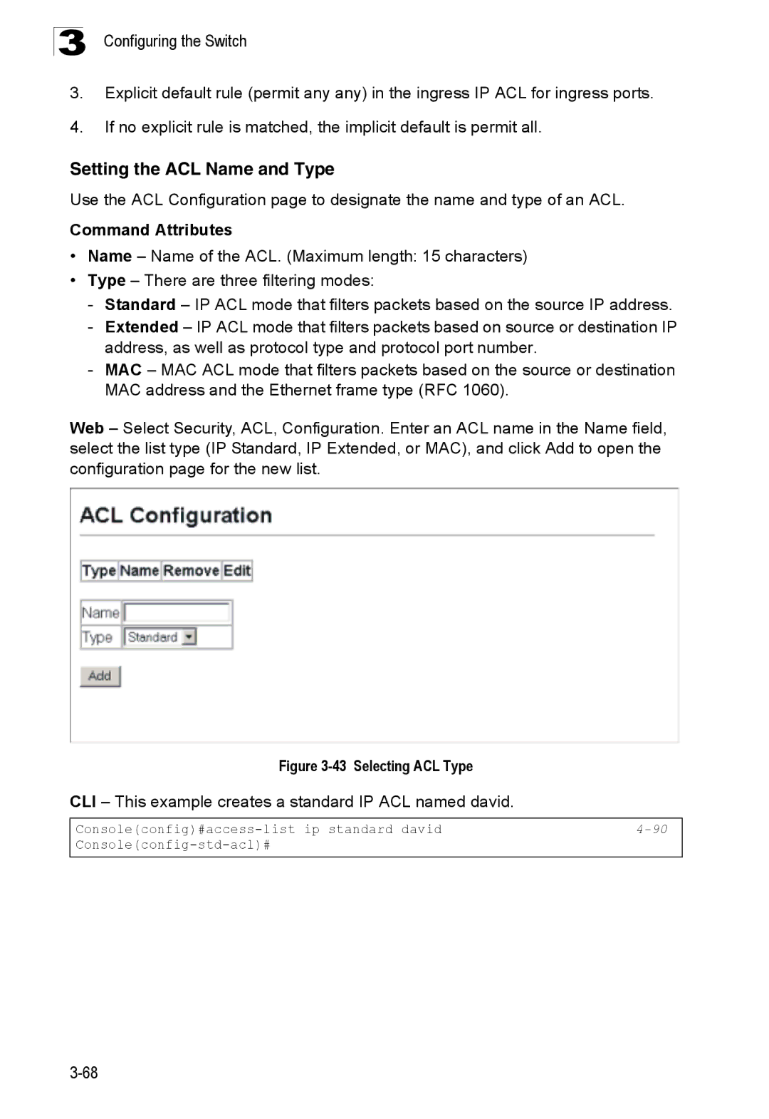 SMC Networks SMC8150L2 manual Setting the ACL Name and Type, CLI This example creates a standard IP ACL named david 