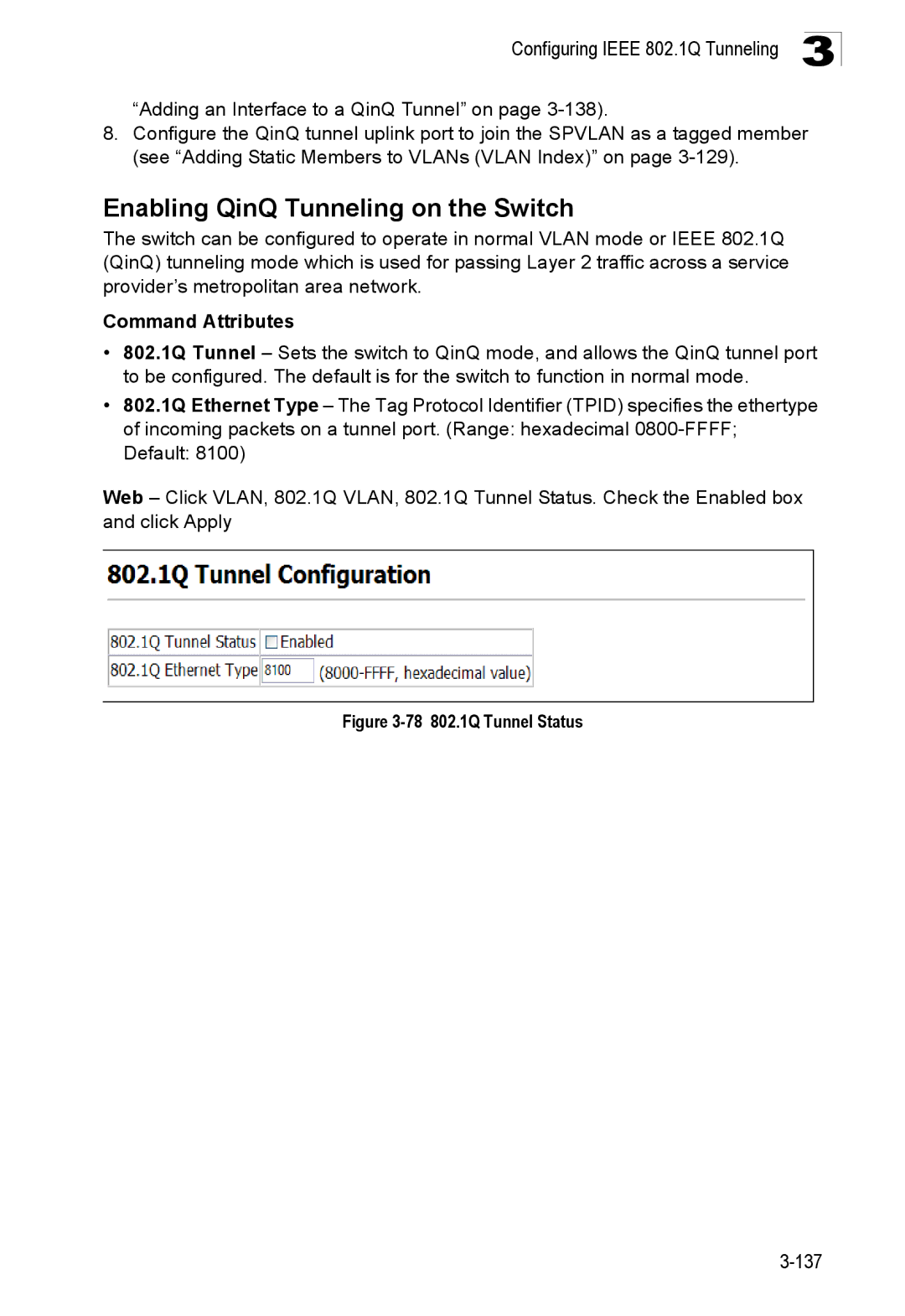 SMC Networks SMC8150L2 manual Enabling QinQ Tunneling on the Switch, 78 802.1Q Tunnel Status 