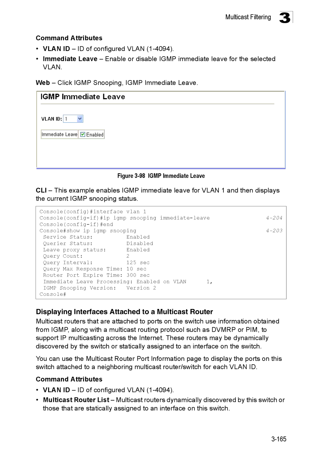 SMC Networks SMC8150L2 manual Displaying Interfaces Attached to a Multicast Router, Igmp Immediate Leave 