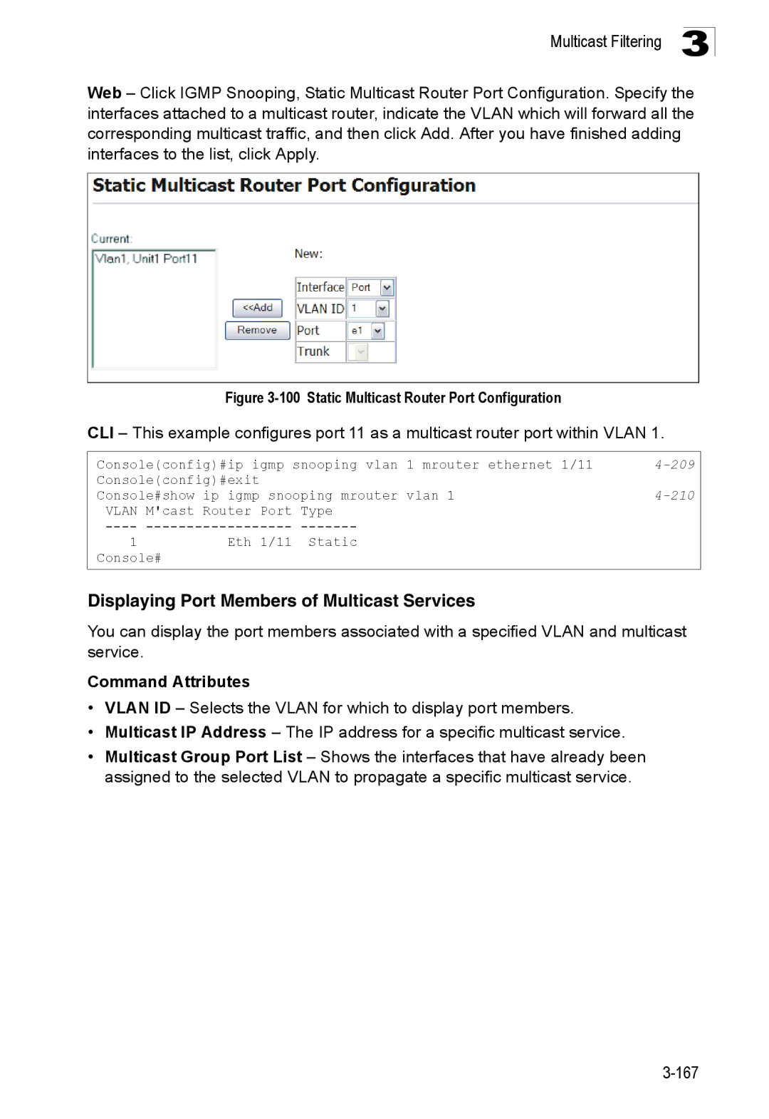 SMC Networks SMC8150L2 manual Displaying Port Members of Multicast Services, Static Multicast Router Port Configuration 