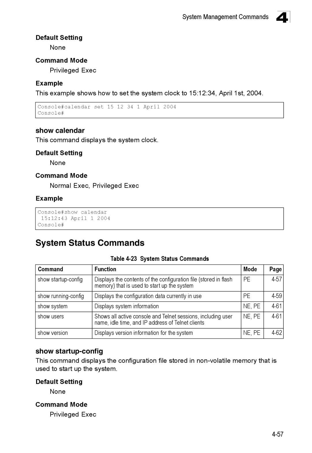 SMC Networks SMC8150L2 System Status Commands, Show calendar, Show startup-config, This command displays the system clock 