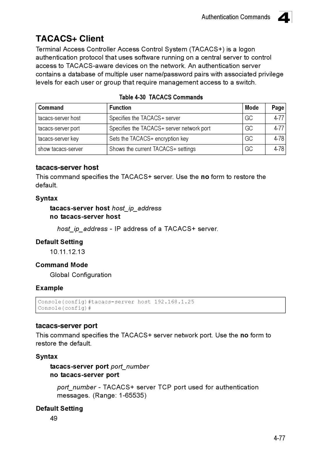 SMC Networks SMC8150L2 manual TACACS+ Client, Tacacs-server host, Tacacs-server port, Tacacs Commands Function Mode 