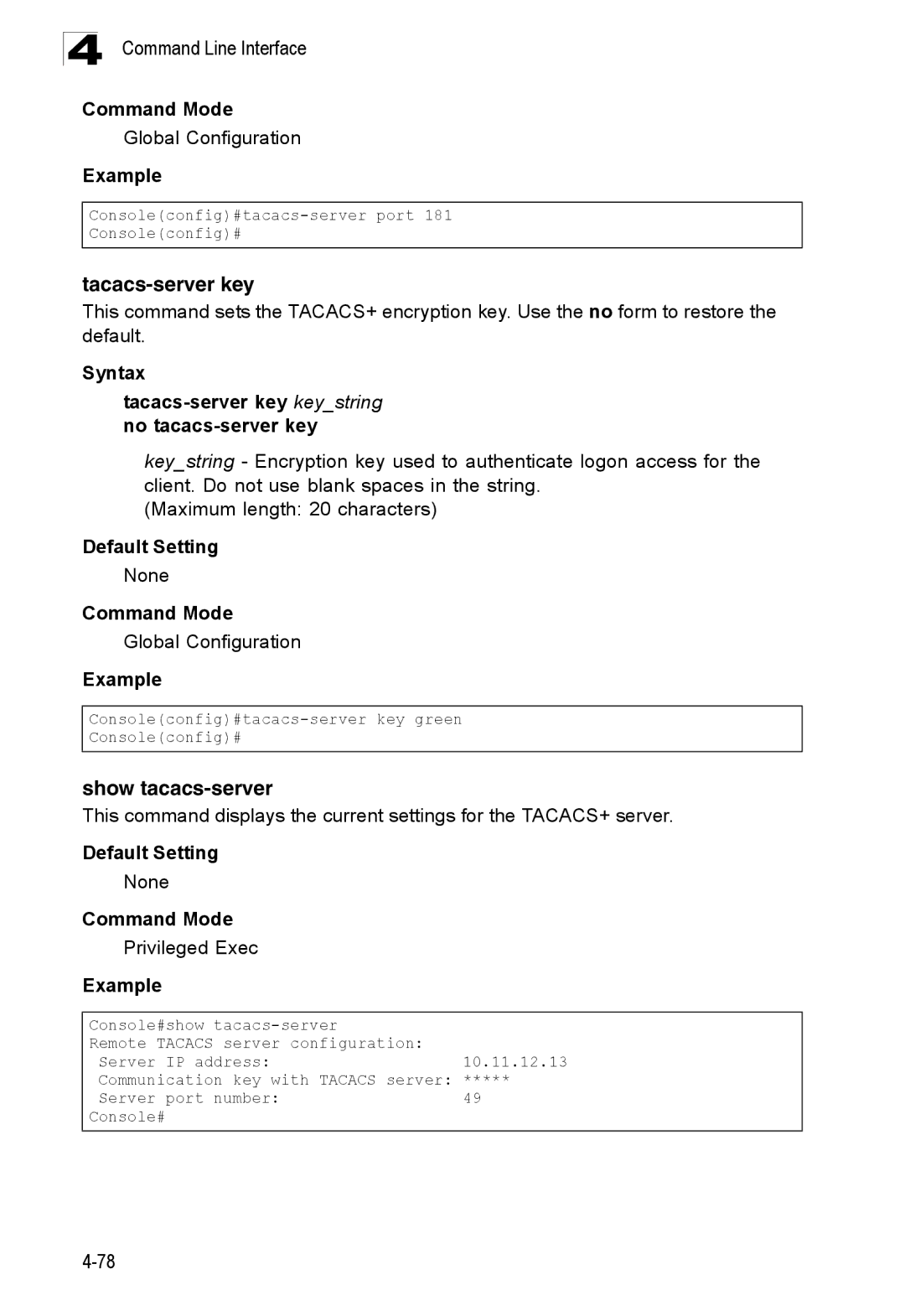 SMC Networks SMC8150L2 manual Show tacacs-server, Syntax Tacacs-server key keystring no tacacs-server key 