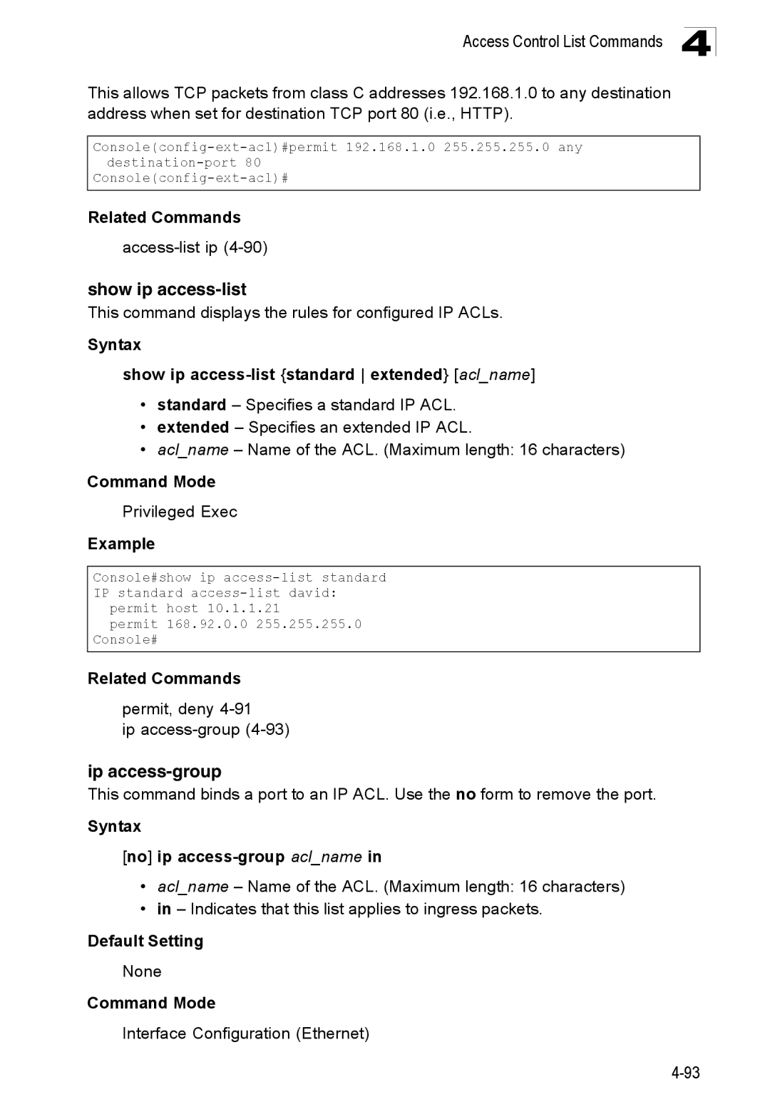 SMC Networks SMC8150L2 manual Ip access-group, Syntax Show ip access-list standard extended aclname 