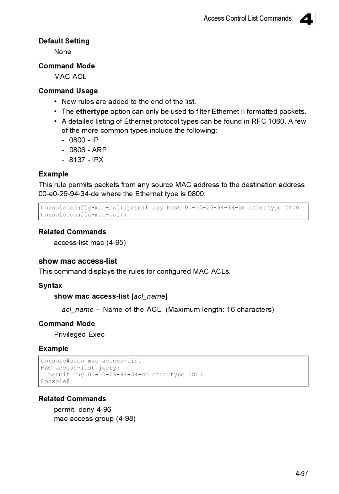 SMC Networks SMC8150L2 manual Show mac access-list, This command displays the rules for configured MAC ACLs 