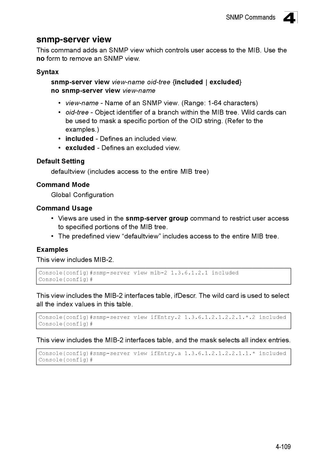 SMC Networks SMC8150L2 manual Snmp-server view, Defaultview includes access to the entire MIB tree, Examples 