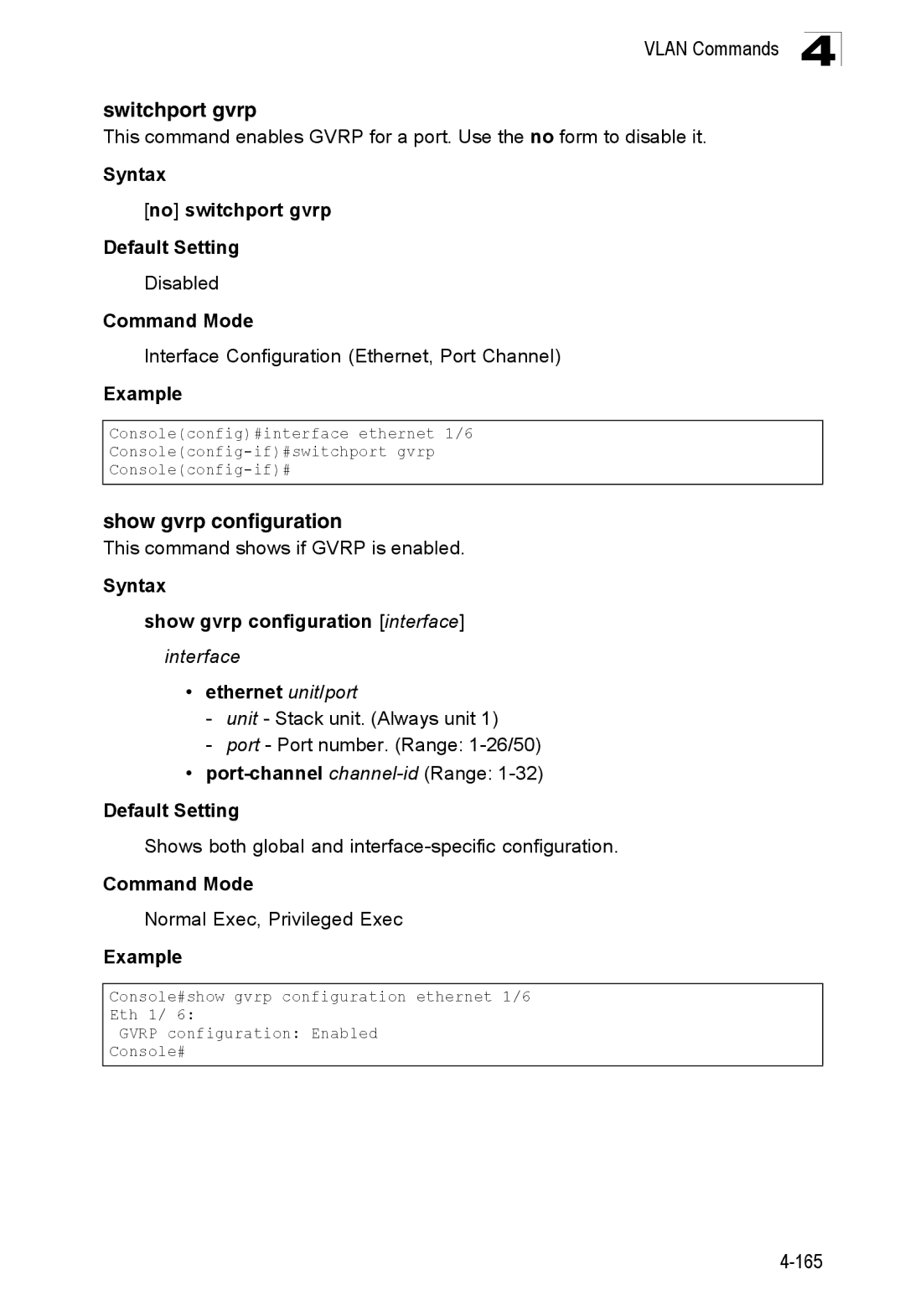 SMC Networks SMC8150L2 manual Switchport gvrp, Show gvrp configuration, Syntax No switchport gvrp Default Setting 