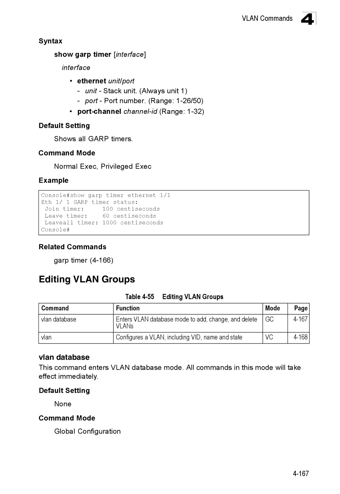 SMC Networks SMC8150L2 manual Editing Vlan Groups, Vlan database, Syntax Show garp timer interface 