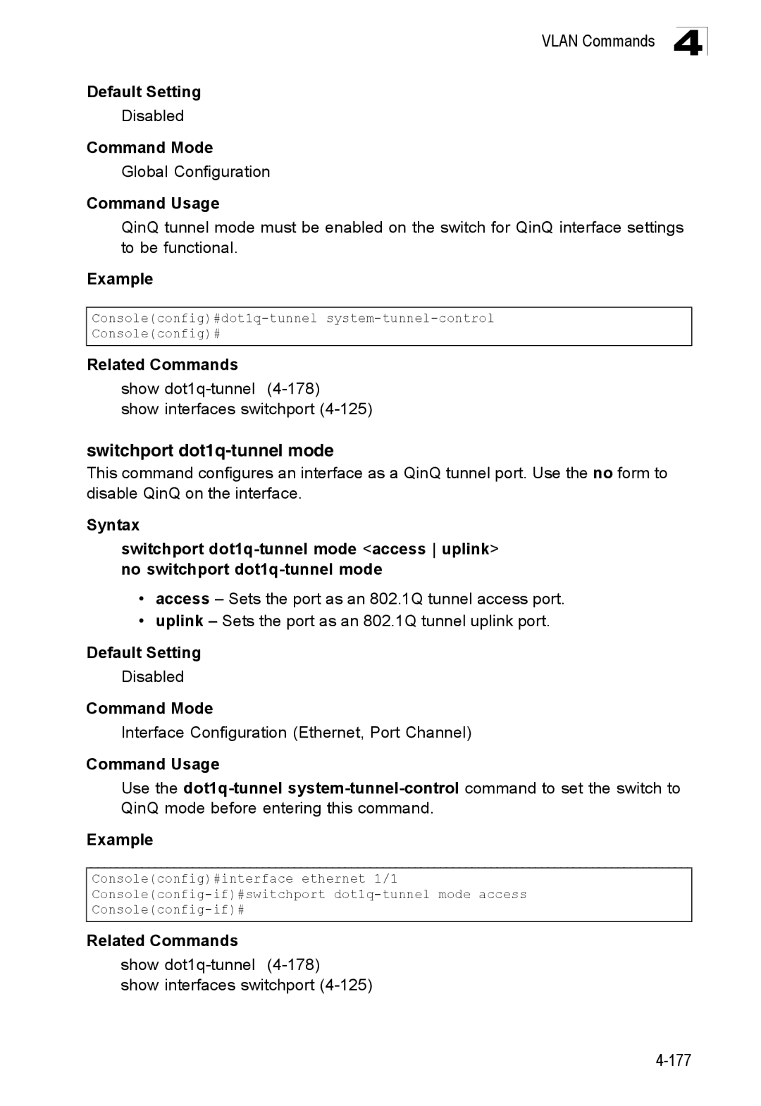 SMC Networks SMC8150L2 manual Switchport dot1q-tunnel mode, Show dot1q-tunnel4-178 Show interfaces switchport 