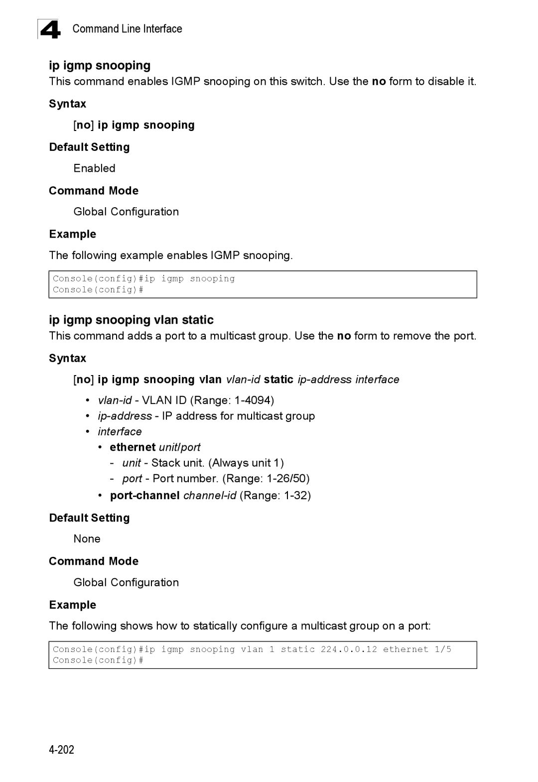 SMC Networks SMC8150L2 manual Ip igmp snooping vlan static, Syntax No ip igmp snooping Default Setting 