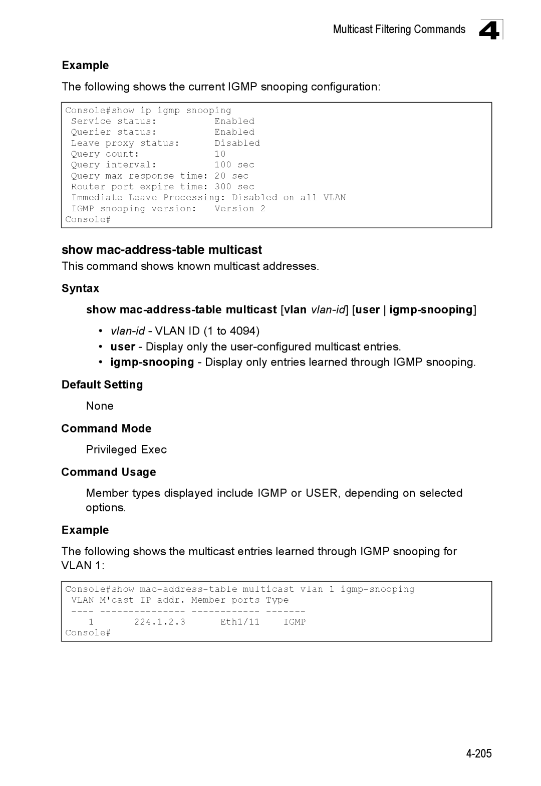 SMC Networks SMC8150L2 manual Show mac-address-table multicast, Following shows the current Igmp snooping configuration 