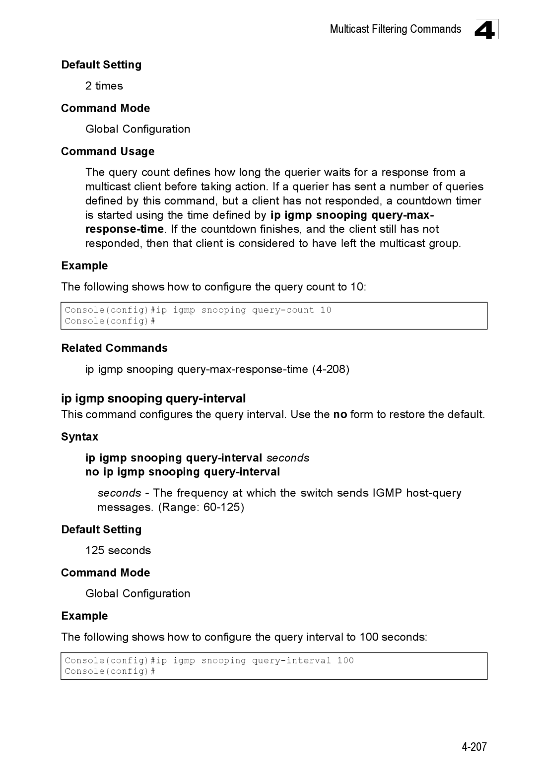 SMC Networks SMC8150L2 manual Ip igmp snooping query-interval, Times, Following shows how to configure the query count to 