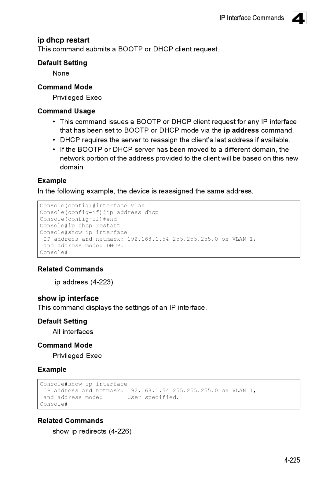 SMC Networks SMC8150L2 manual Ip dhcp restart, Show ip interface, This command submits a Bootp or Dhcp client request 