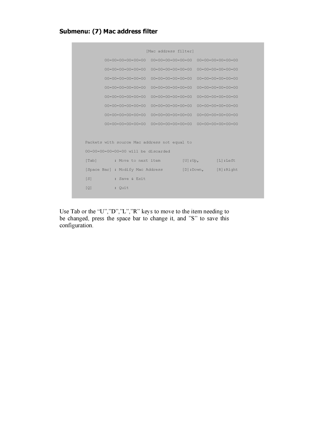 SMC Networks SMC8506T manual Submenu 7 Mac address filter 