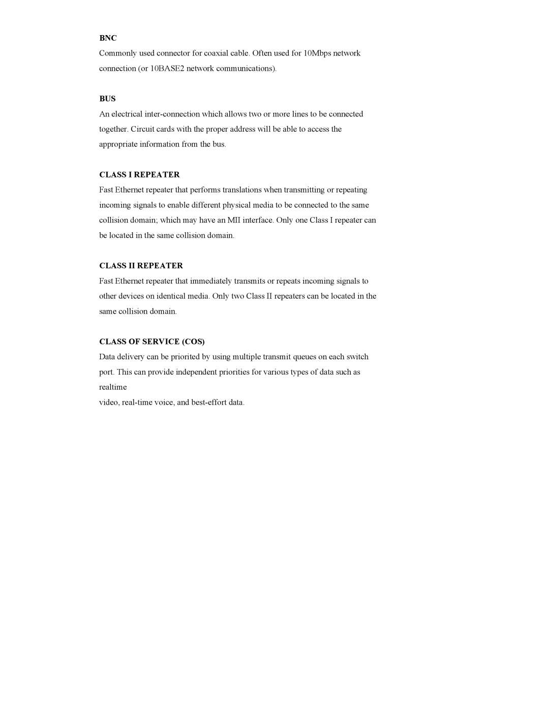 SMC Networks SMC8506T manual Bnc, Bus, Class I Repeater, Class II Repeater, Class of Service COS 