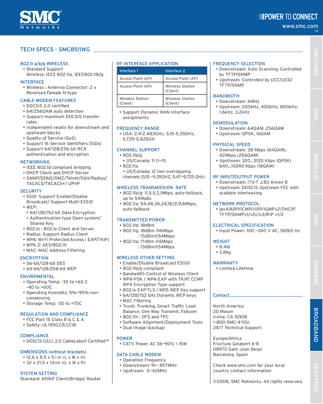 SMC Networks manual Tech Specs SMC8511WG, Switches Vdsl Wireless Voip Storage Broadband Adapters, Tftp/Snmp 