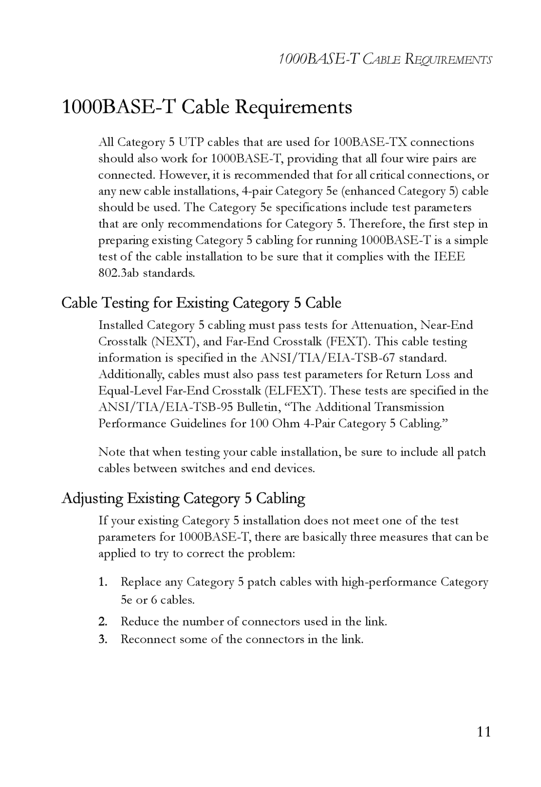 SMC Networks SMC8516T manual 1000BASE-T Cable Requirements, Cable Testing for Existing Category 5 Cable 