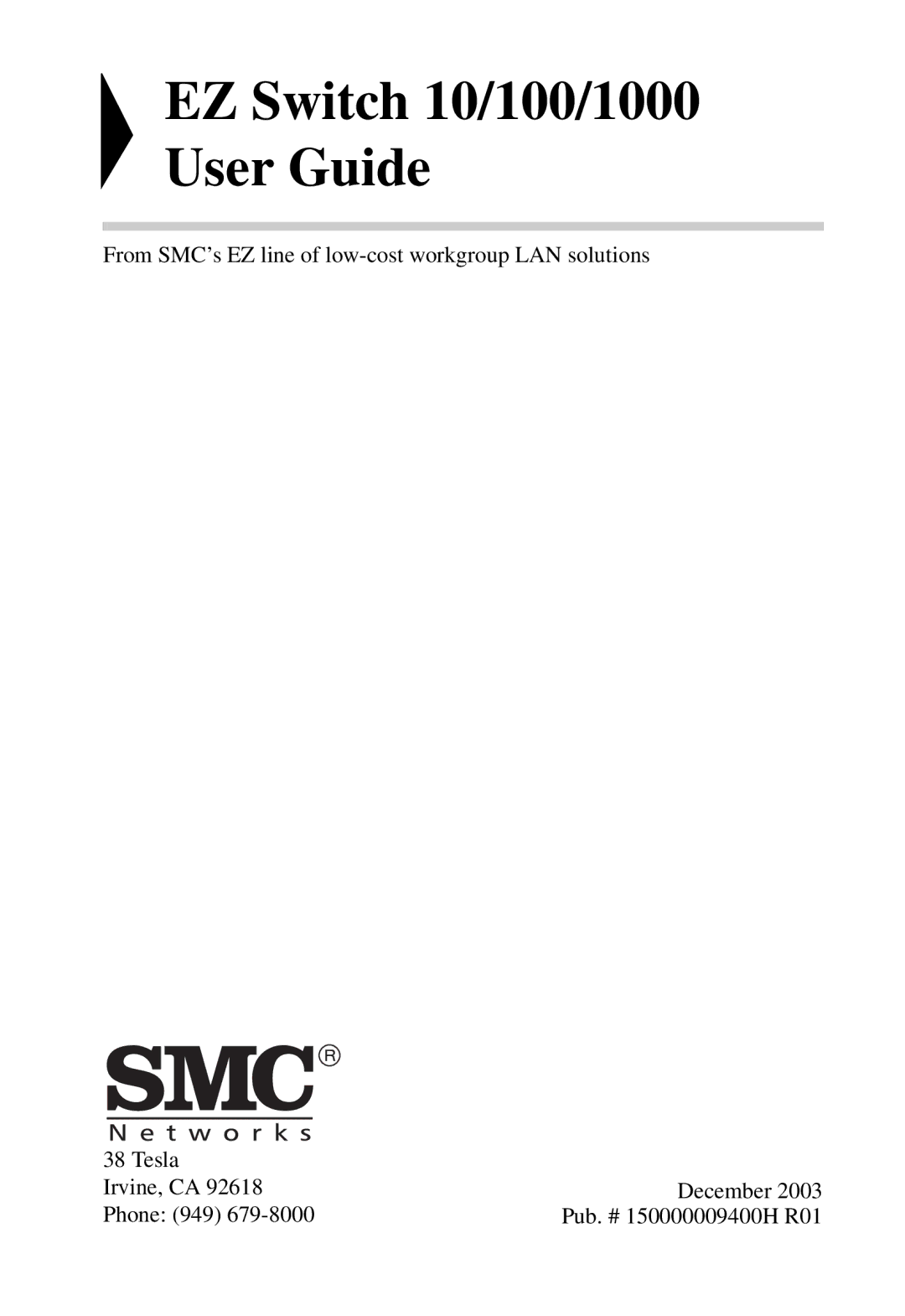 SMC Networks SMC8516T manual EZ Switch 10/100/1000 User Guide 