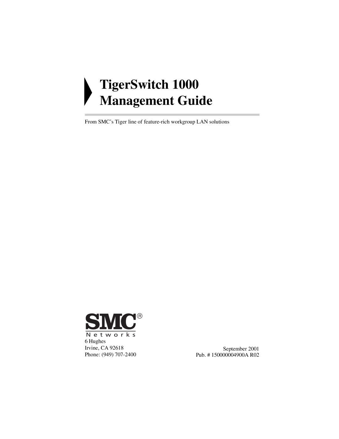 SMC Networks SMC8606T manual TigerSwitch 1000 Management Guide 