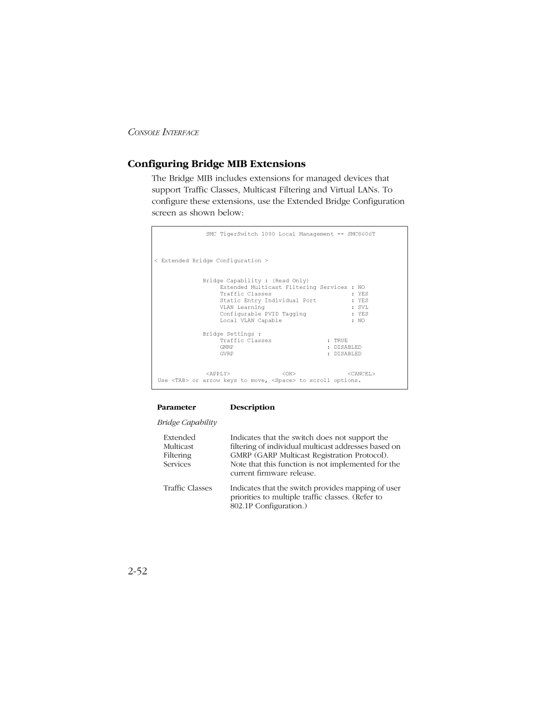 SMC Networks SMC8606T manual Configuring Bridge MIB Extensions 