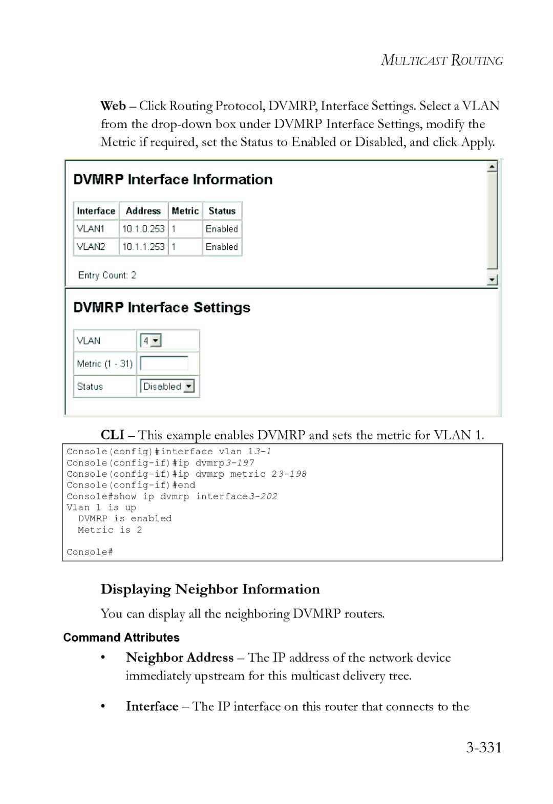 SMC Networks SMC8612XL3 F 1.0.1.3 331, Displaying Neighbor Information, You can display all the neighboring Dvmrp routers 