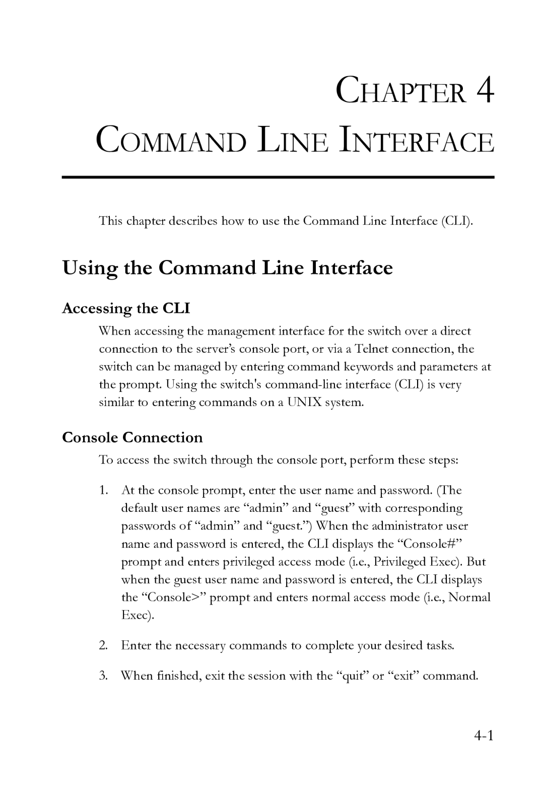 SMC Networks SMC8612XL3 F 1.0.1.3 manual Using the Command Line Interface, Accessing the CLI 