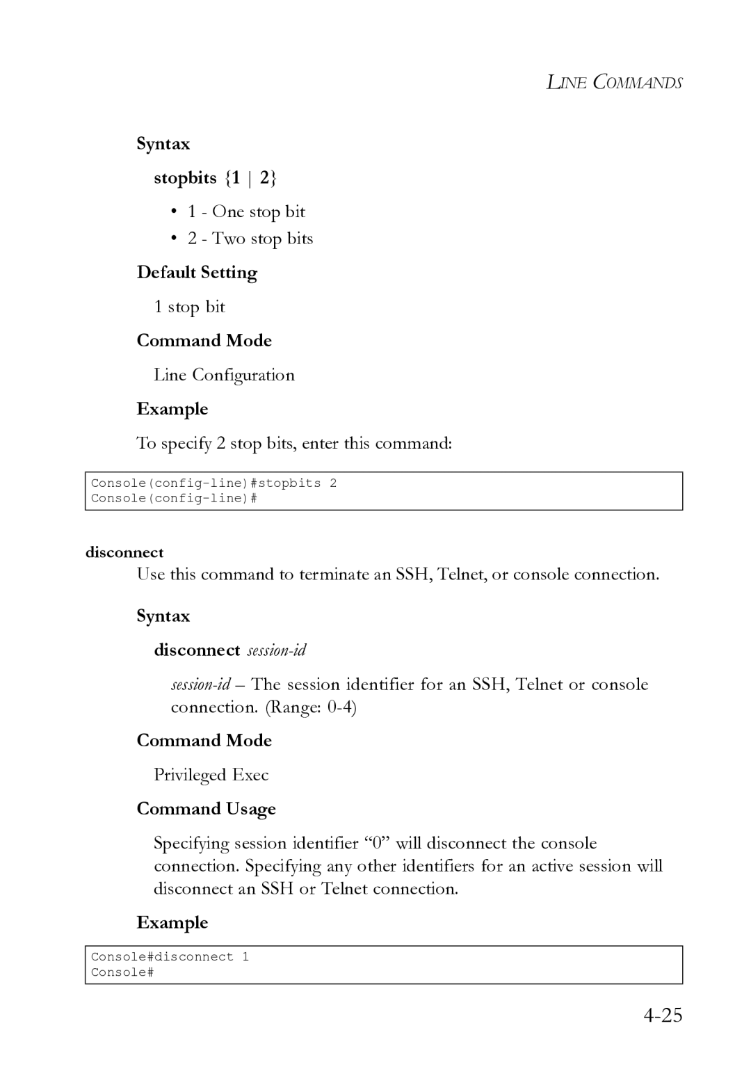 SMC Networks SMC8612XL3 F 1.0.1.3 manual Syntax Stopbits 1, Syntax Disconnect session-id 