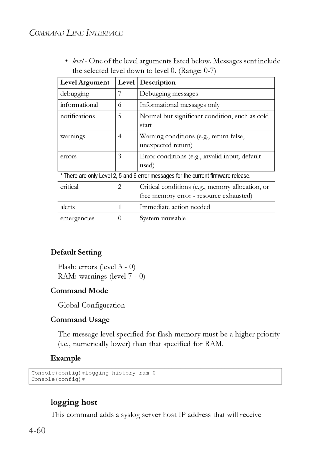 SMC Networks SMC8612XL3 F 1.0.1.3 manual Logging host, Flash errors level 3 RAM warnings level 7 