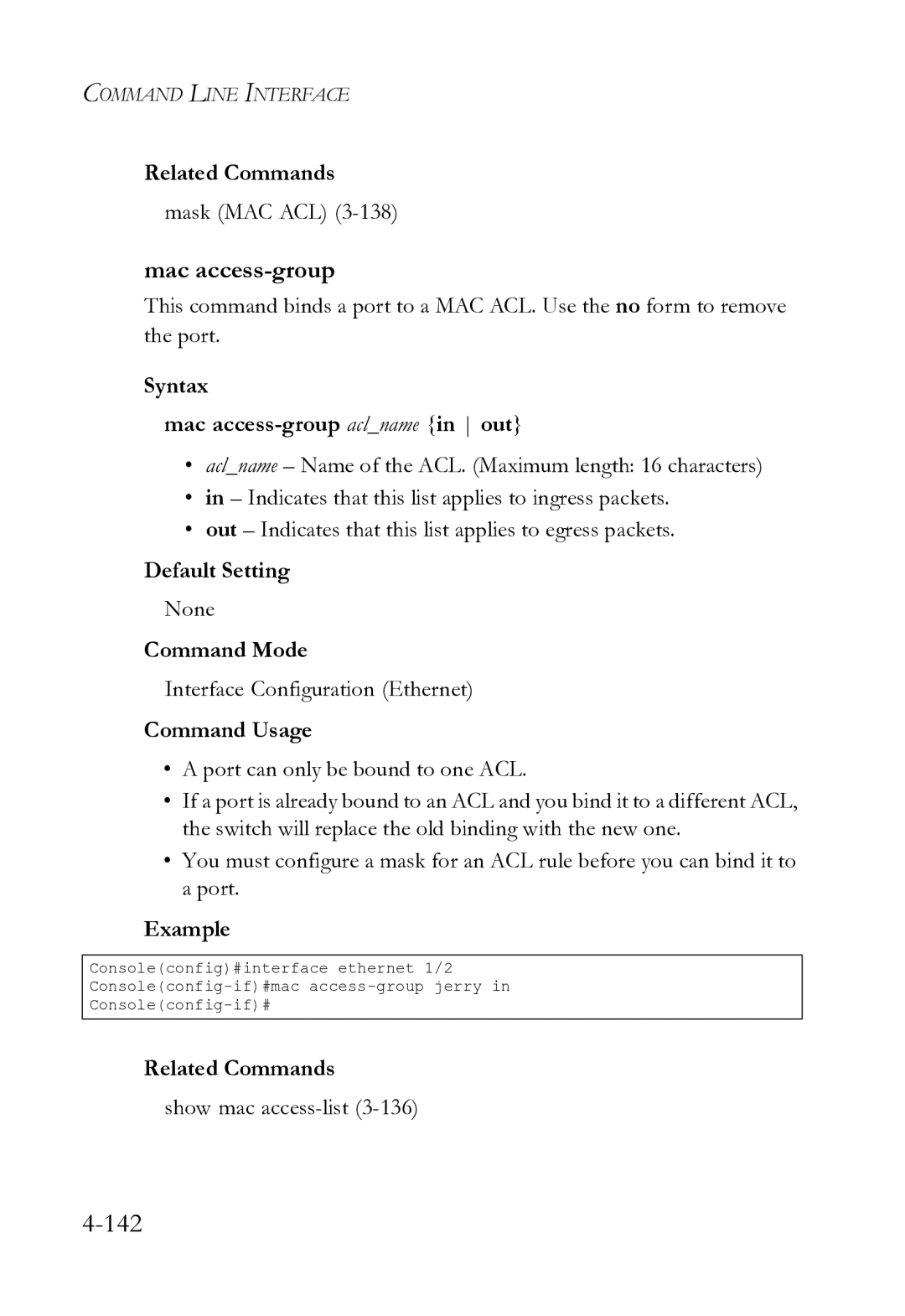 SMC Networks SMC8612XL3 F 1.0.1.3 manual Syntax Mac access-group aclname in out, Show mac access-list3-136 