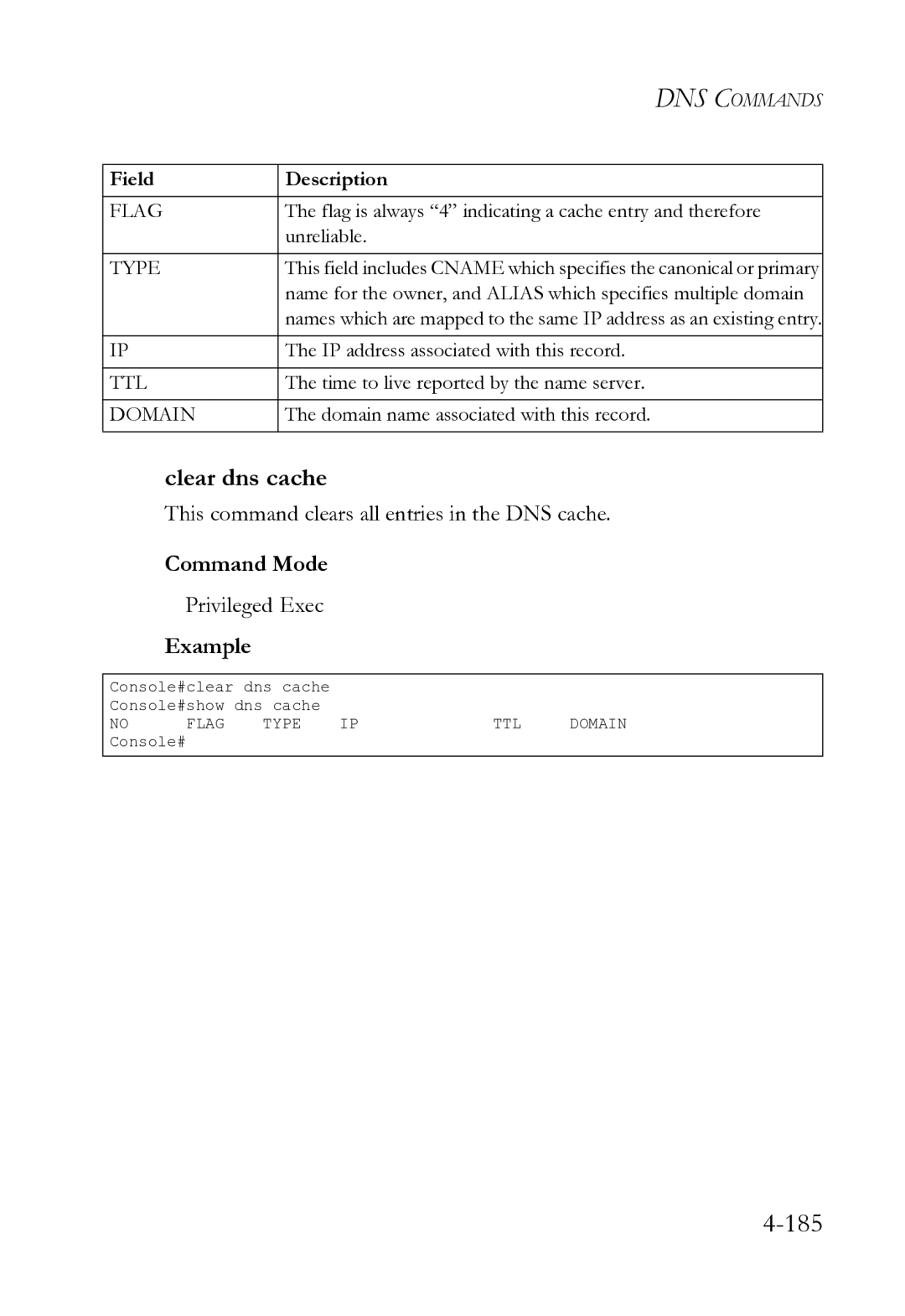 SMC Networks SMC8612XL3 F 1.0.1.3 manual Clear dns cache, This command clears all entries in the DNS cache 