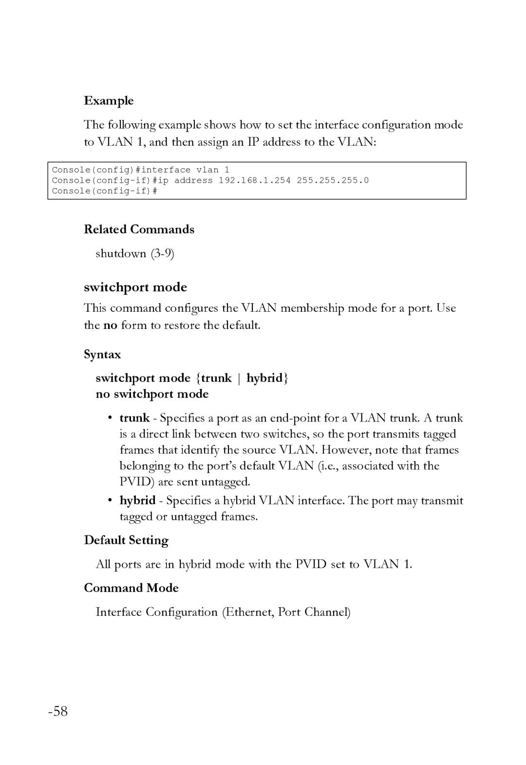 SMC Networks SMC8612XL3 F 1.0.1.3 manual Shutdown, Syntax Switchport mode trunk hybrid no switchport mode 