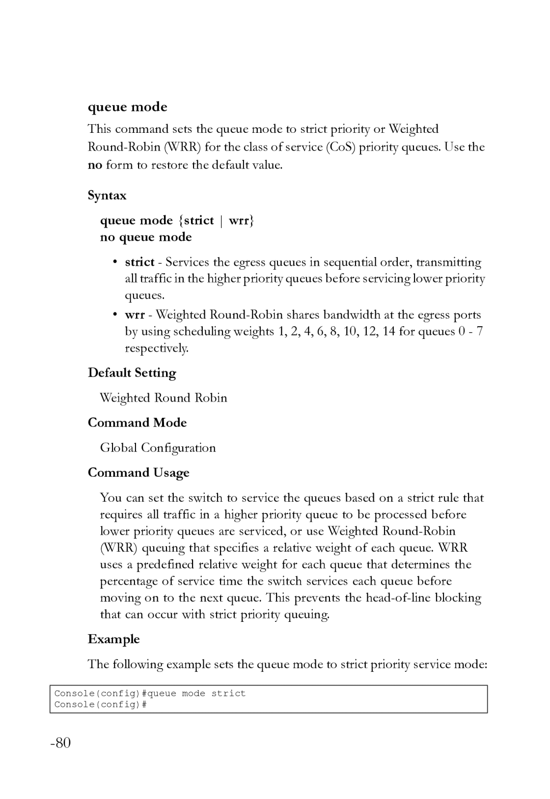 SMC Networks SMC8612XL3 F 1.0.1.3 manual Syntax Queue mode strict wrr no queue mode, Weighted Round Robin 