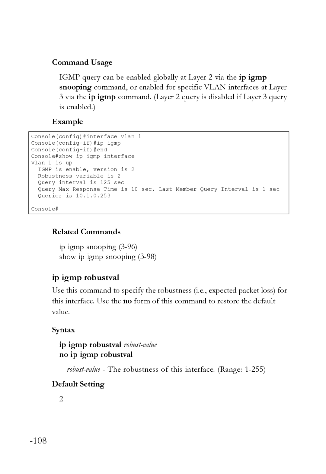 SMC Networks SMC8612XL3 F 1.0.1.3 manual Ip igmp robustval, Ip igmp snooping 3-96 show ip igmp snooping 