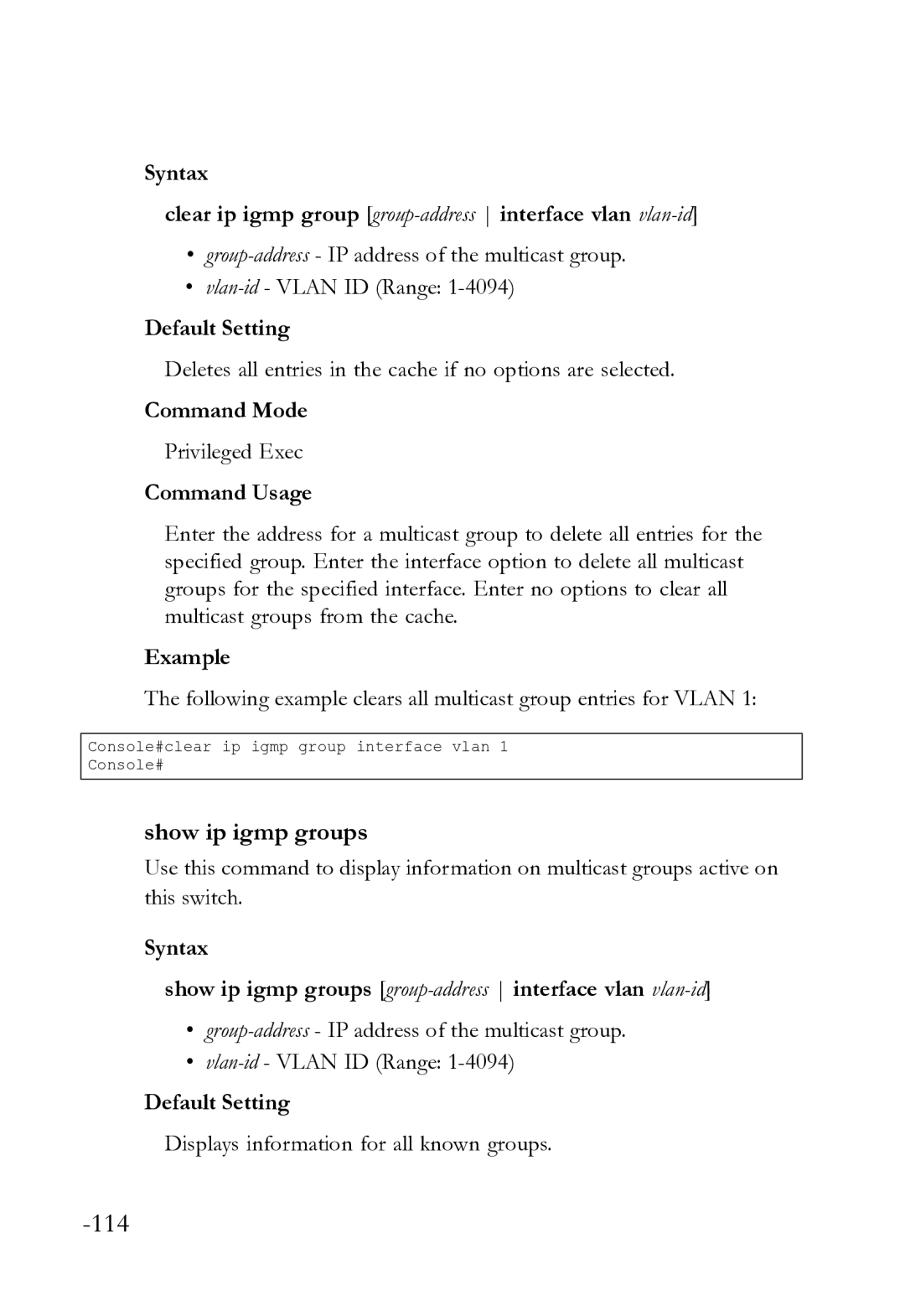 SMC Networks SMC8612XL3 F 1.0.1.3 manual Show ip igmp groups, Deletes all entries in the cache if no options are selected 