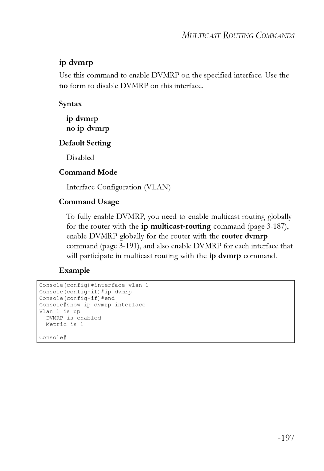 SMC Networks SMC8612XL3 F 1.0.1.3 manual Syntax Ip dvmrp no ip dvmrp Default Setting 