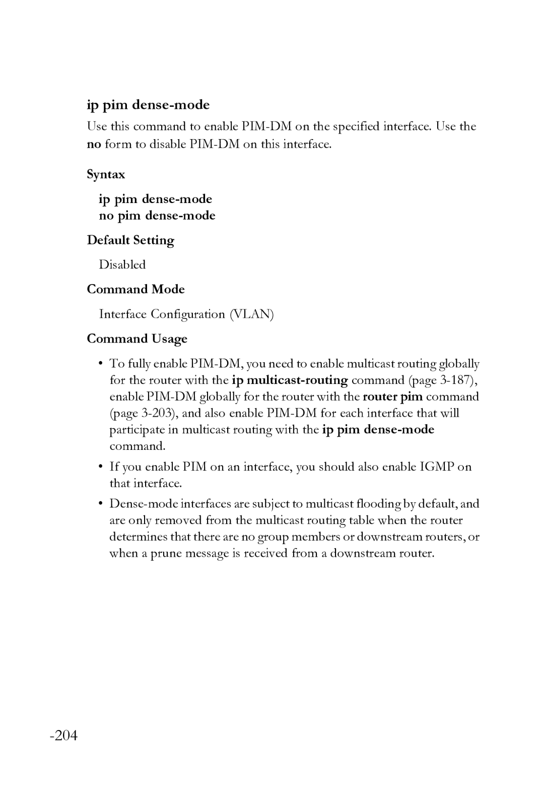 SMC Networks SMC8612XL3 F 1.0.1.3 manual Syntax Ip pim dense-mode no pim dense-mode Default Setting 