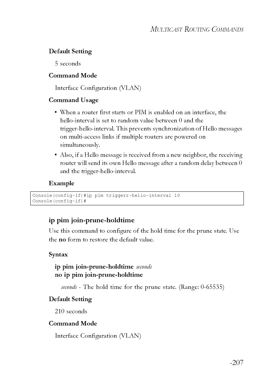 SMC Networks SMC8612XL3 F 1.0.1.3 manual Ip pim join-prune-holdtime, Seconds The hold time for the prune state. Range 