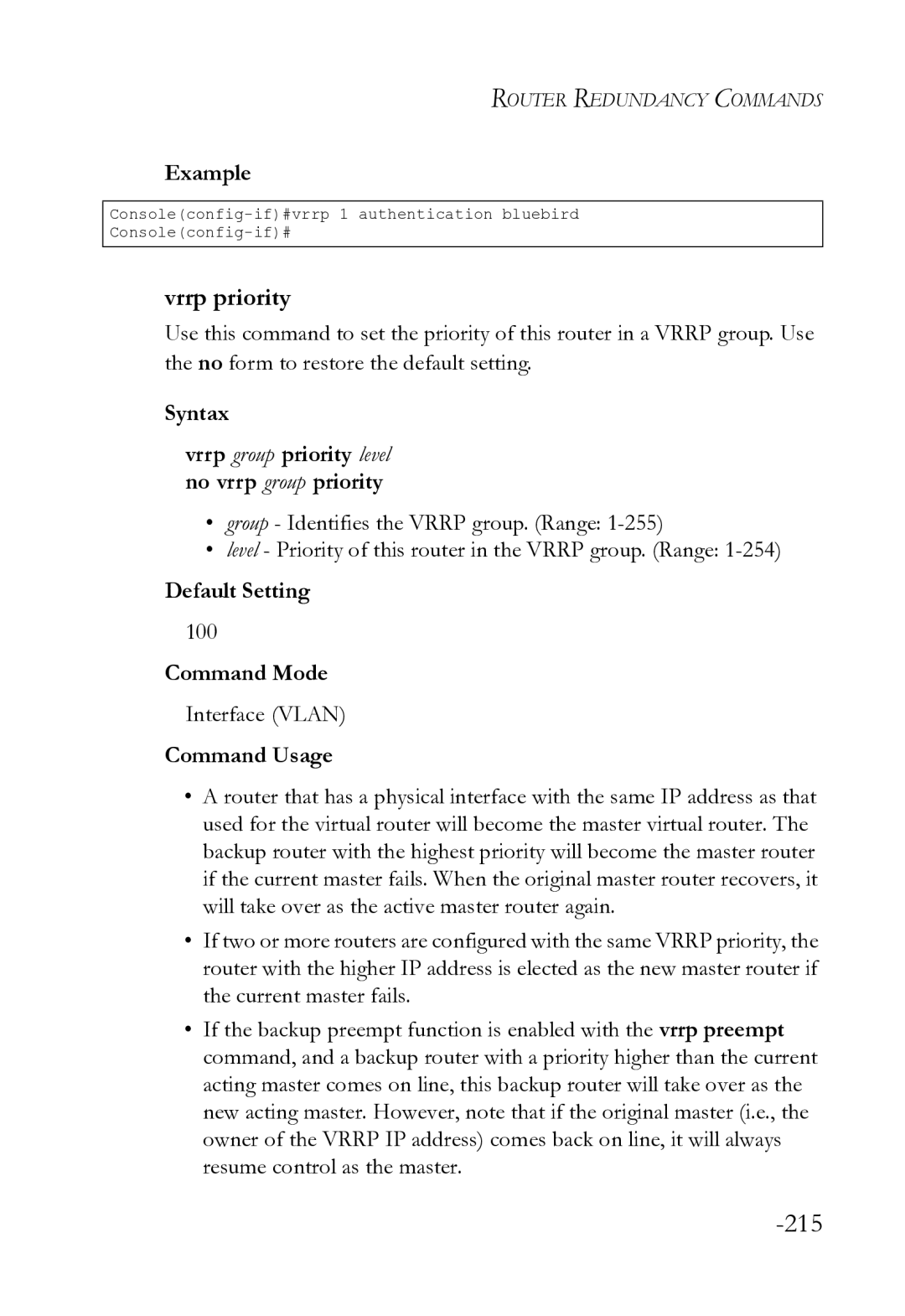 SMC Networks SMC8612XL3 F 1.0.1.3 manual Vrrp priority, Syntax Vrrp group priority level no vrrp group priority 