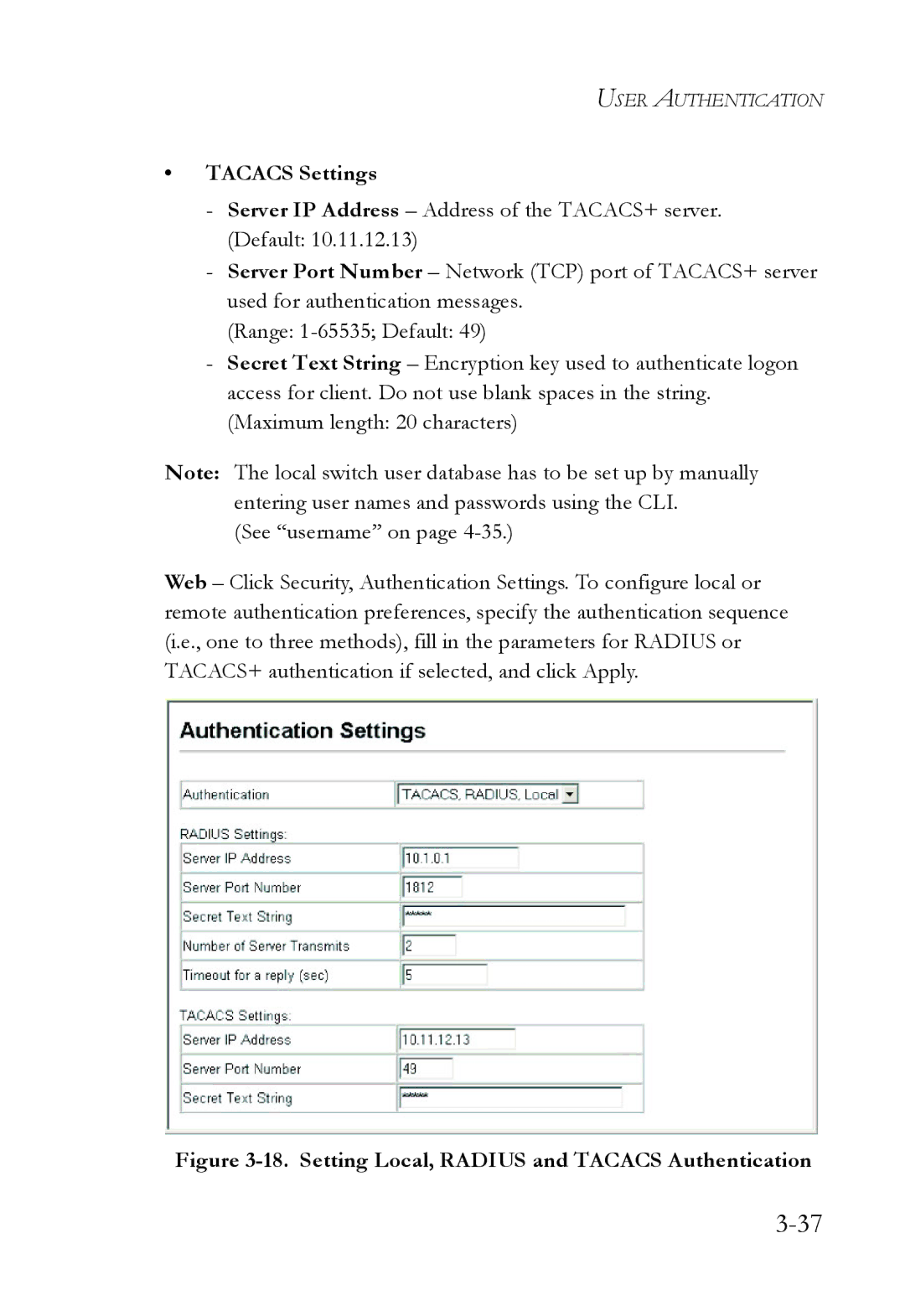 SMC Networks SMC8624/48T manual Tacacs Settings, Setting Local, Radius and Tacacs Authentication 