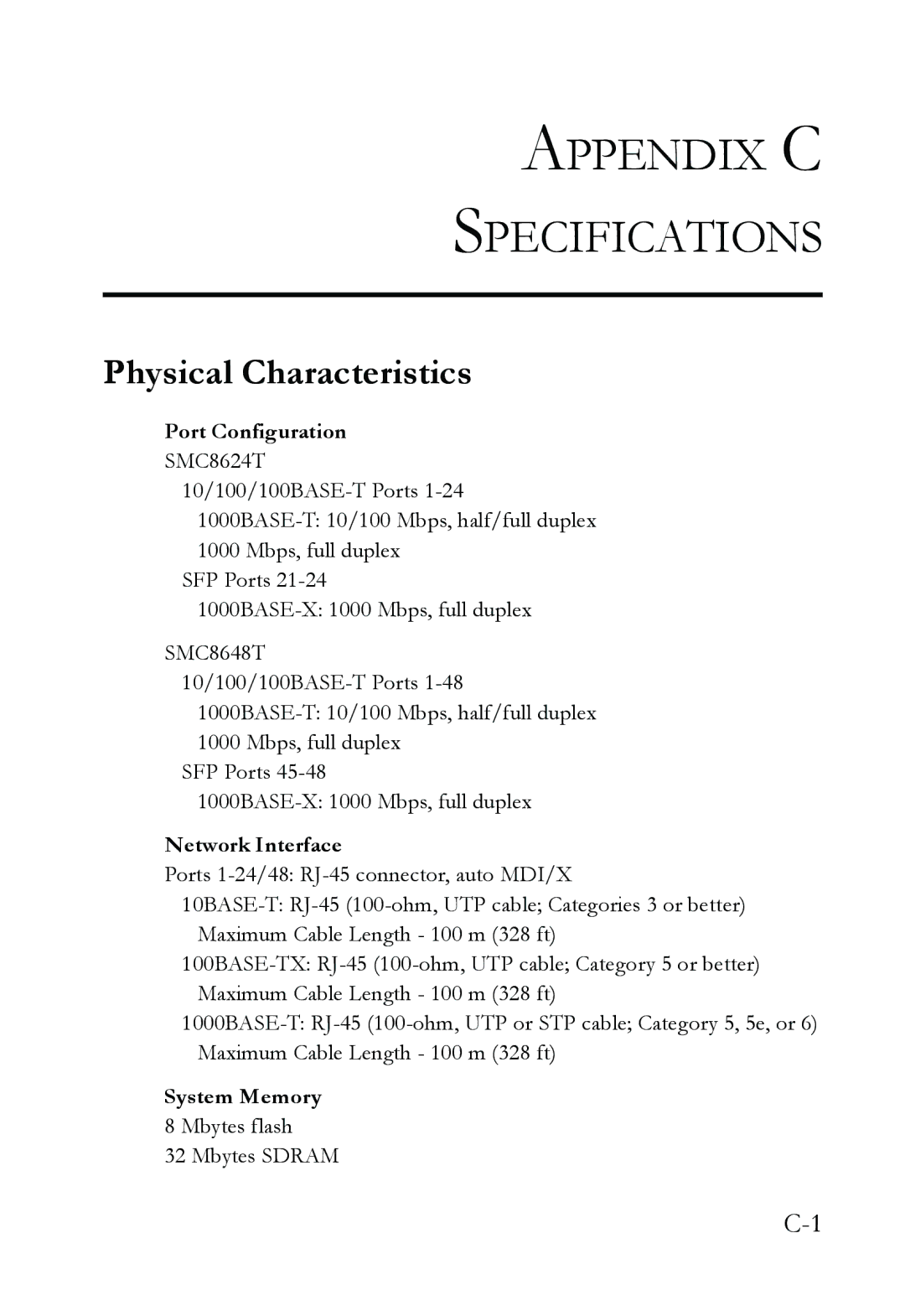 SMC Networks SMC8624T manual Appendix C Specifications, Physical Characteristics, Port Configuration, Network Interface 