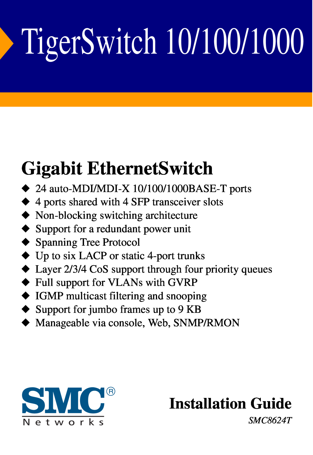 SMC Networks SMC8624T manual Gigabit EthernetSwitch, TigerSwitch 10/100/1000, Installation Guide 