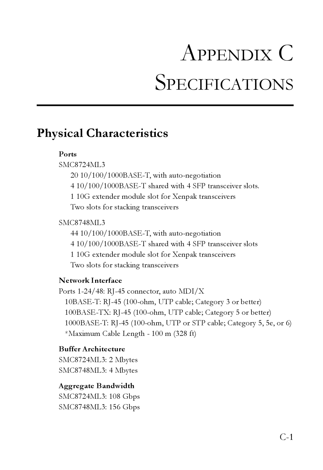 SMC Networks SMC8748ML3, SMC8724ML3 manual Appendix C Specifications, Physical Characteristics 