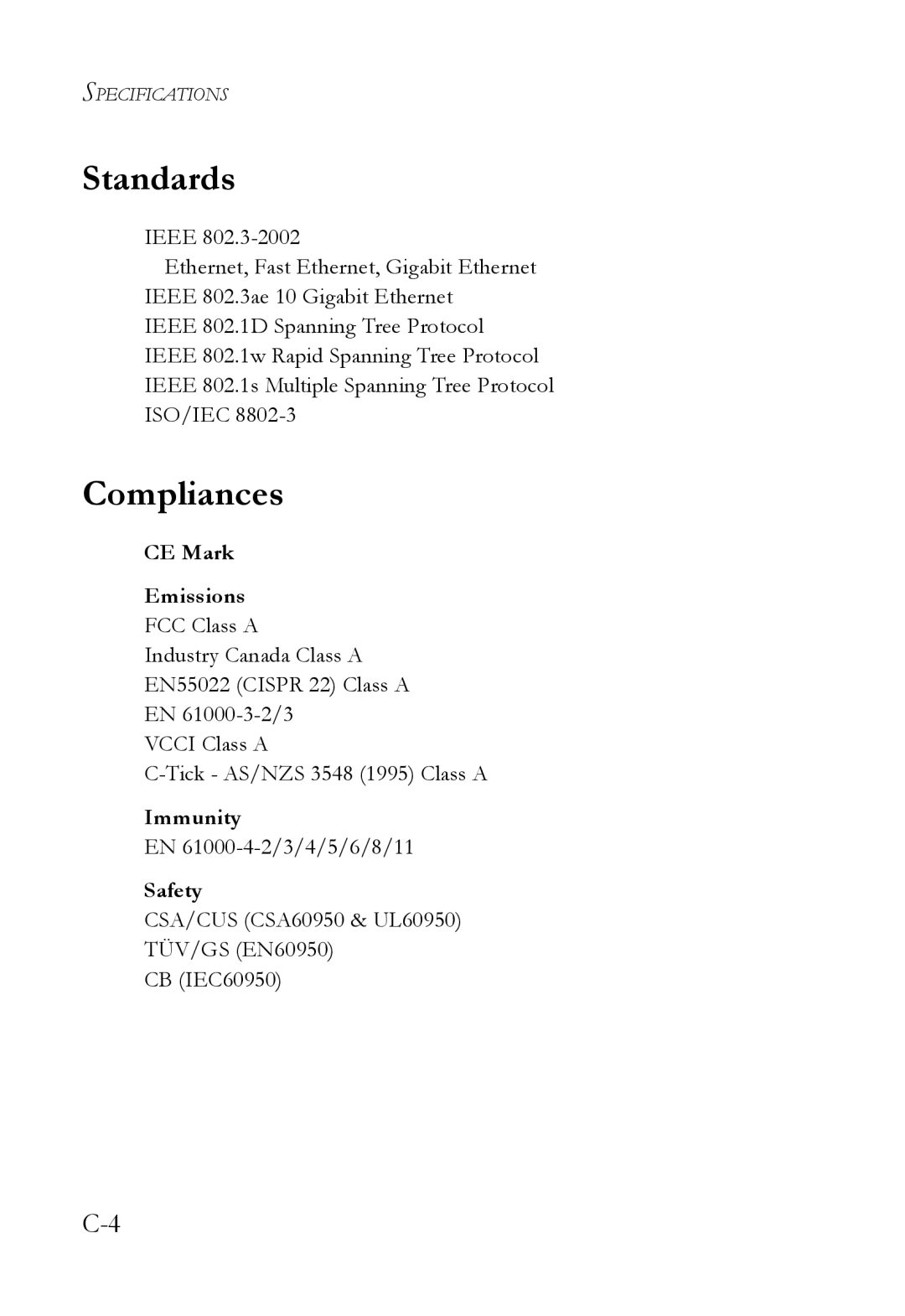 SMC Networks SMC8724ML3, SMC8748ML3 manual Standards, Compliances, CE Mark Emissions, Immunity, Safety 