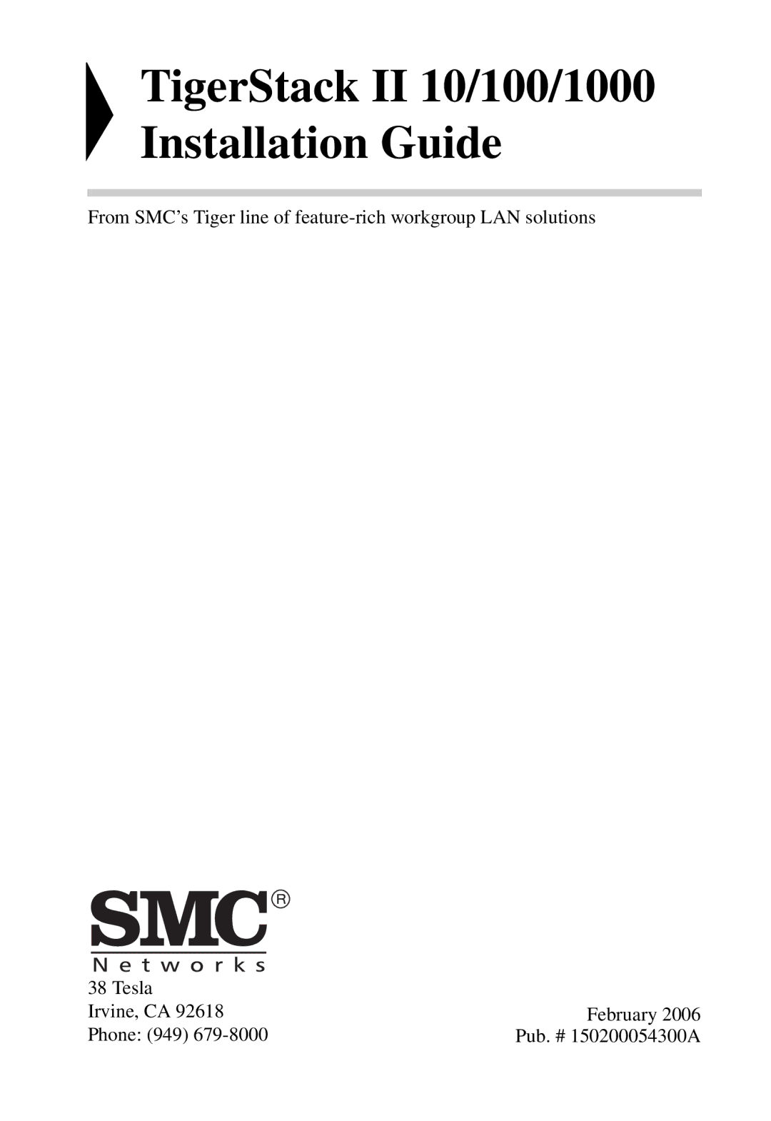 SMC Networks SMC8848M manual TigerStack II 10/100/1000 Installation Guide 